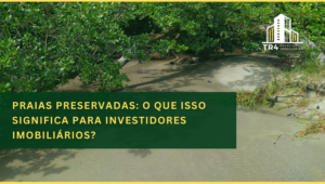 Praias Preservadas: O Que Isso Significa para Investidores Imobiliários? Banner Blog (50)